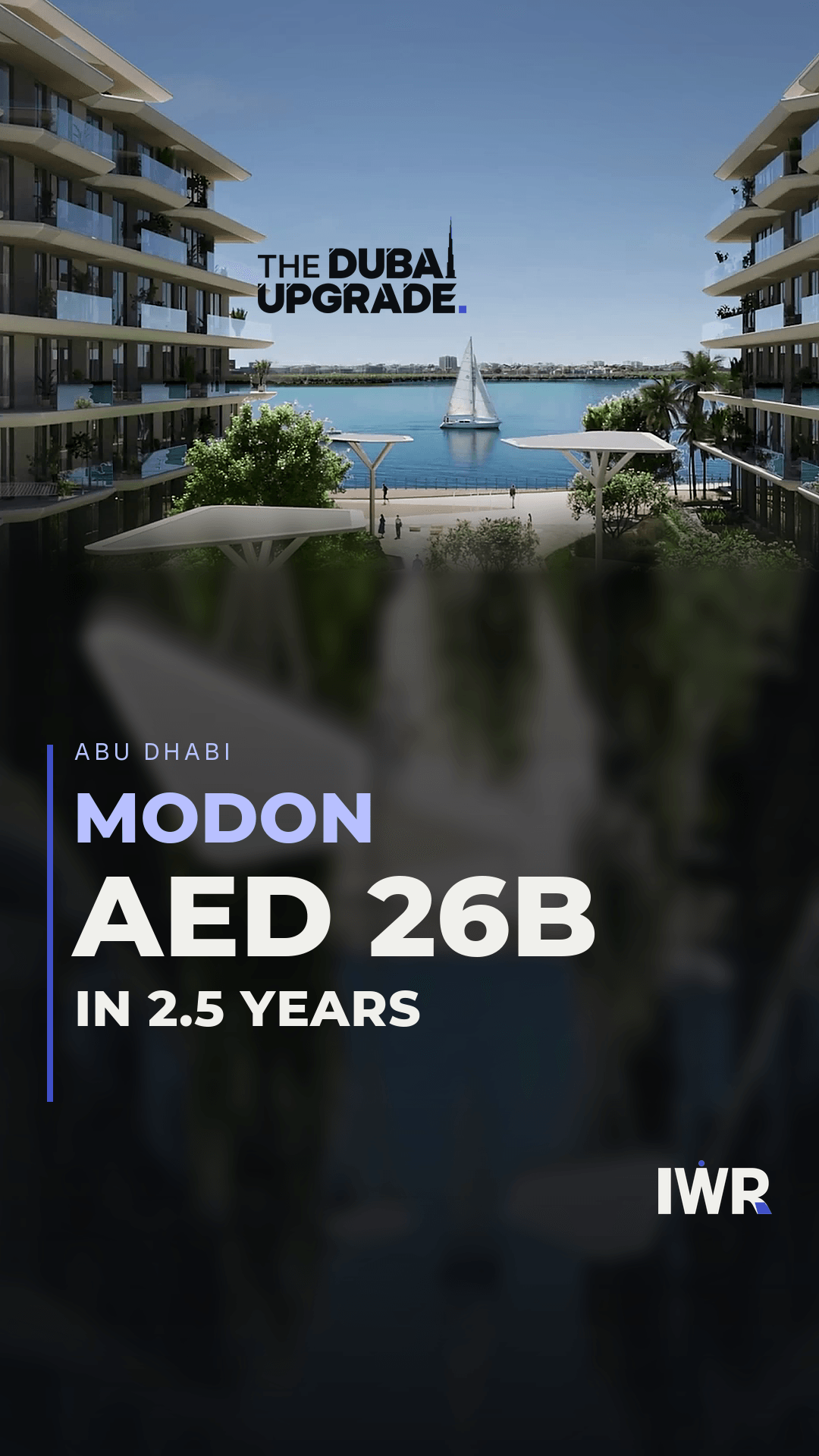 Published Modon AED 26B in 2.5 Years Reel cover with waterfront architecture.